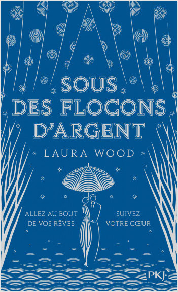 Couverture du roman Sous des flocons d'argent par Laura Wood.